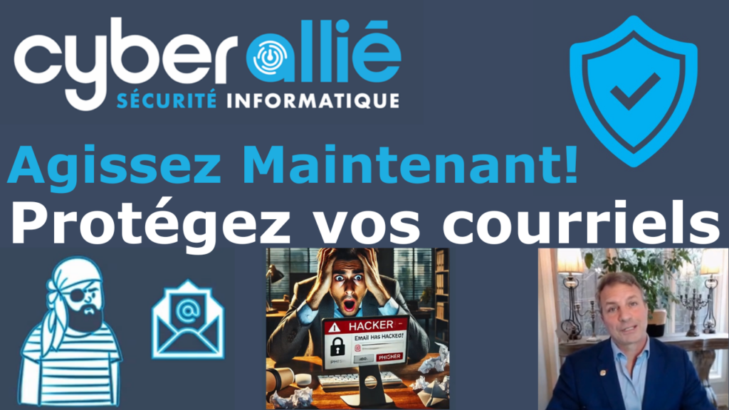 Comment sécuriser efficacement vos courriels d'entreprise ?